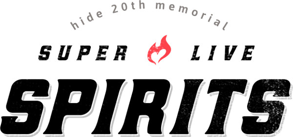 hide 20th memorial SUPER LIVE「SPIRITS」出演